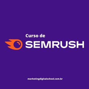 www semrush|Aprenda marketing digital com os cursos online e。